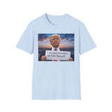 Trump 'I'm Your President — Go Fuck Yourself' T-Shirt