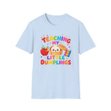 T-Shirt — Teaching My Little Dumplings Cute Teacher Tee