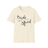 Bride Squad T-Shirt - Unisex