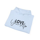 Love Yourself Hoodie — Inspirational Self-Care Pullover