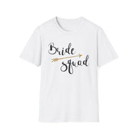 Bride Squad T-Shirt - Unisex