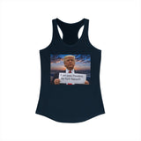 Women's Racerback Tank — "I Am Your President, Go F*** Yourself" Political Tank