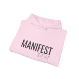 Manifest Hoodie — Minimal Inspirational 'Manifest' Pullover