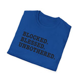 Blocked. Blessed. Unbothered. T-Shirt — Self-Love Freedom Tee