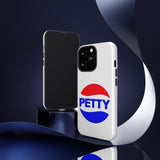 Petty, but Premium Tough Cases