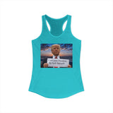 Women's Racerback Tank — "I Am Your President, Go F*** Yourself" Political Tank
