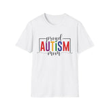 Autism Mom T-Shirt — Supportive Pride Tee for Moms