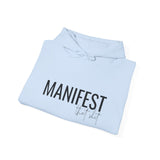 Manifest Hoodie — Minimal Inspirational 'Manifest' Pullover