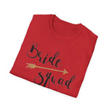 Bride Squad T-Shirt - Unisex