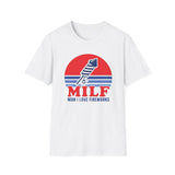 Funny "MILF Man I Love Fireworks" 4th of July T-Shirt