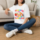 T-Shirt — Teaching My Little Dumplings Cute Teacher Tee