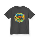 Last Day of School Kids Tee — “bruh we out” Personalized Kids T-Shirt