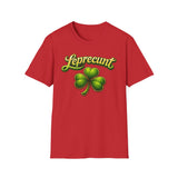 Leprecunt St. Paddy's Day T-Shirt — Funny Inappropriate Irish Humor Tee