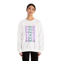 Unisex Sweatshirt - 'Fuck Everything' Print