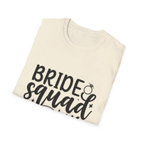 Bride Squad T-Shirt - Unisex
