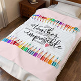Teacher Appreciation Velveteen Plush Blanket — "A Truly Great Teacher is Hard to Find" Cozy Gift