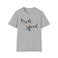Bride Squad T-Shirt - Unisex