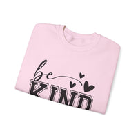 Funny "Be Kind of a Bitch" Unisex Sweatshirt