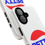 Petty, but Premium Tough Cases