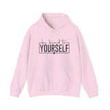 Be Kind to Yourself Hoodie — Inspirational Self-Care Hooded Sweatshirt