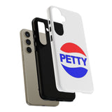 Petty, but Premium Tough Cases