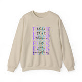 Unisex Sweatshirt - 'Fuck Everything' Print