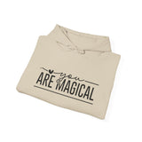 Are You Magical Hoodie — Inspirational "You Are Magical" Pullover