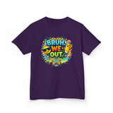 Last Day of School Kids Tee — “bruh we out” Personalized Kids T-Shirt