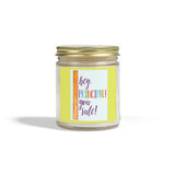 Hey Principal! You Rule - Coconut Apricot Scented Candle (4oz, 9oz)