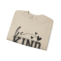 Funny "Be Kind of a Bitch" Unisex Sweatshirt