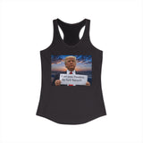 Women's Racerback Tank — "I Am Your President, Go F*** Yourself" Political Tank