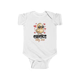 Infant Bodysuit — "Chicks Dig Me" Cute Humorous Baby Onesie