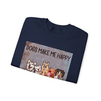 Dogs Make Me Happy Crewneck Sweatshirt