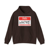 Offensive Name Tag Hoodie — "Hello My Name Is WHORE" Graphic Hoodie