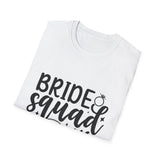 Bride Squad T-Shirt - Unisex