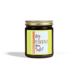 Hey Principal! You Rule - Coconut Apricot Scented Candle (4oz, 9oz)