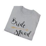 Bride Squad T-Shirt - Unisex