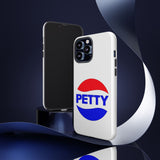 Petty, but Premium Tough Cases
