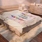 Teacher Appreciation Velveteen Plush Blanket — "A Truly Great Teacher is Hard to Find" Cozy Gift