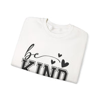 Funny "Be Kind of a Bitch" Unisex Sweatshirt