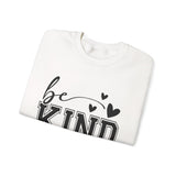 Funny "Be Kind of a Bitch" Unisex Sweatshirt
