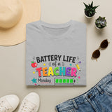 Teacher Battery Life T-Shirt — Cute Colorful Weekday Energy Graphic Tee