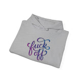 F*ck Off Hoodie — Bold Script Graphic Hooded Sweatshirt