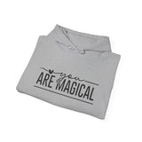 Are You Magical Hoodie — Inspirational "You Are Magical" Pullover
