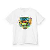 Last Day of School Kids Tee — “bruh we out” Personalized Kids T-Shirt