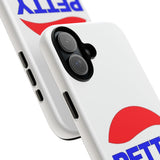 Petty, but Premium Tough Cases