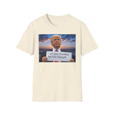 Trump 'I'm Your President — Go Fuck Yourself' T-Shirt