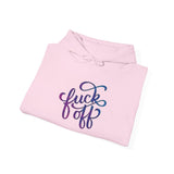 Funny "Fuck Off" Unisex Heavy Blend™ Hooded Sweatshirt