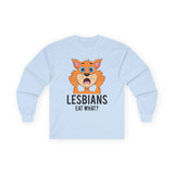 Lesbians Eat What Long Sleeve Tee