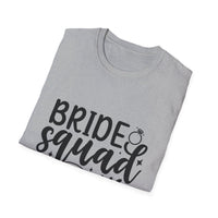 Bride Squad T-Shirt - Unisex